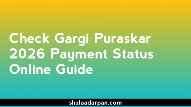 Check Gargi Puraskar 2026 Payment Status Online Guide