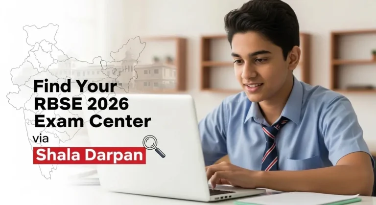 Find Your RBSE 2026 Exam Center via Shala Darpan