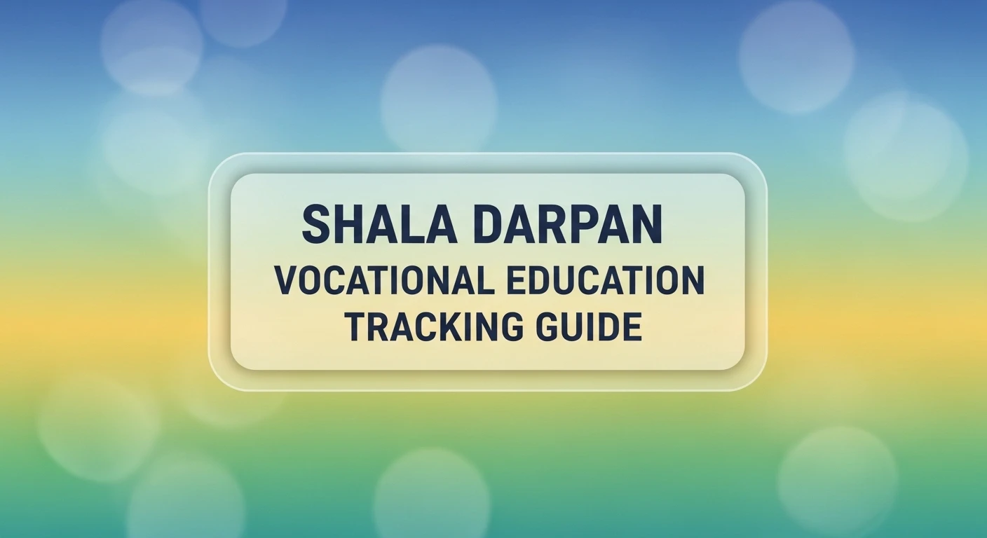 Shala Darpan Vocational Education Tracking Guide